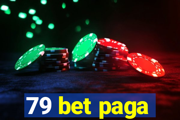 79 bet paga